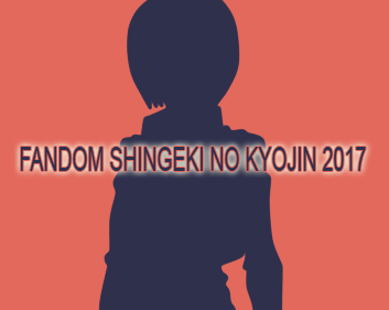 Fandom Shingeki no Kyojin 2017