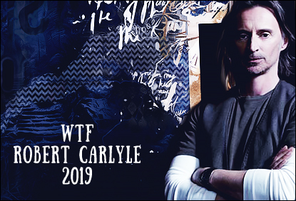 WTF Robert Carlyle 2019 Раш