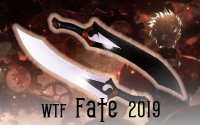 WTF Fate 2019