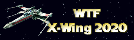 WTF X-wing 2020