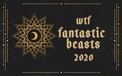 WTF Fantastic Beasts 2020