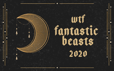 WTF Fantastic Beasts 2020